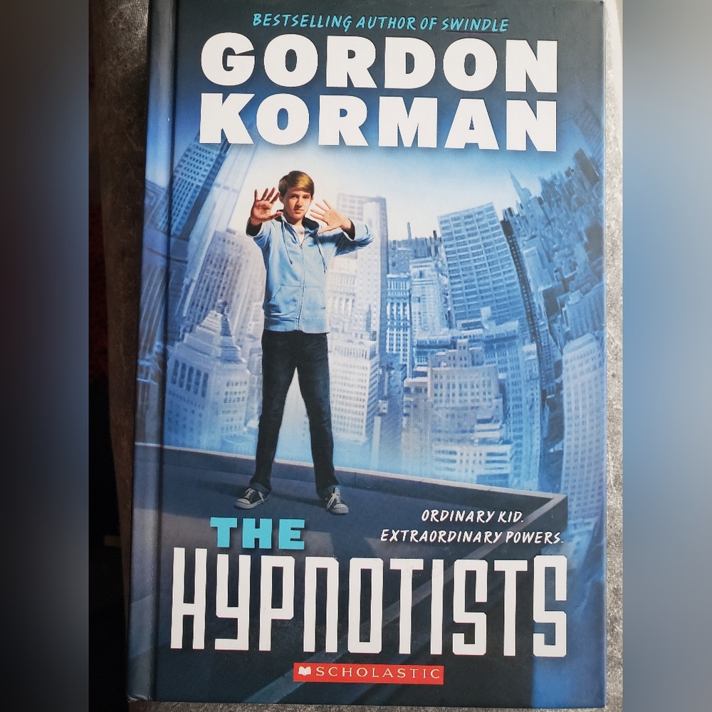 The Hypnotists hardcover book by Gordon Korman